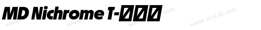 MD Nichrome T字体转换